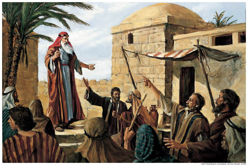 Book of Mormon Lehi Prophesy in Jerusalem
