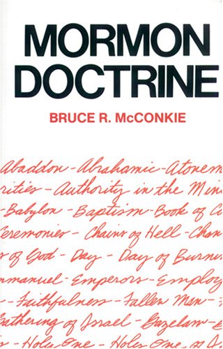 Mormon Doctrine, by Bruce R. McConkie, was written in 1958. 
